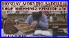 Monday_Morning_Saddle_Shop_Briefing_Episode_36_01_jpp